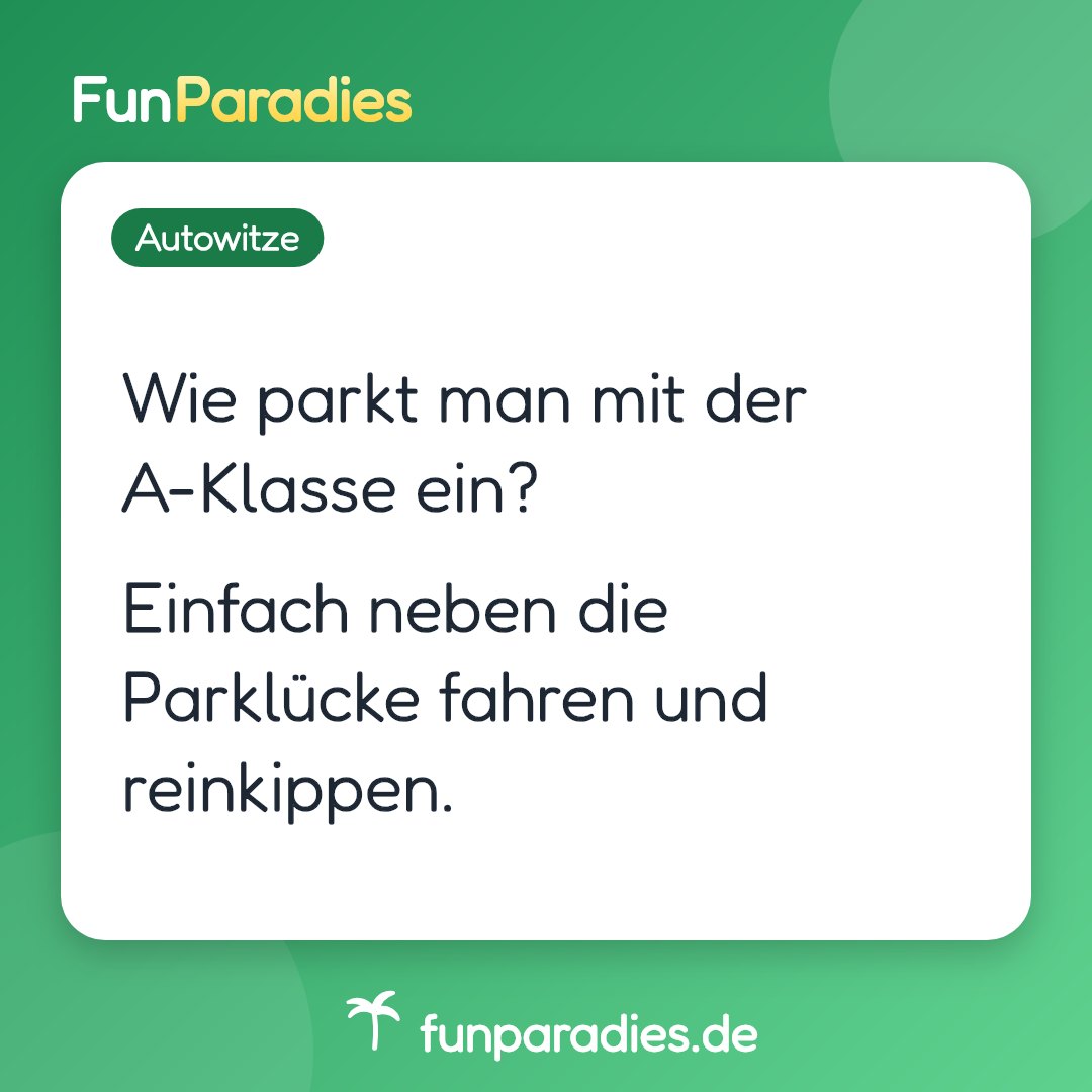 Wie parkt man mit der A-Klasse ein? Einfach neben die Parklücke fahren und reinkippen.