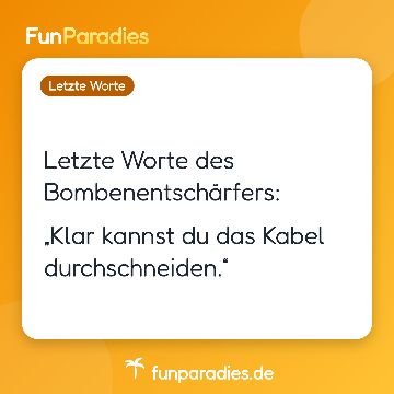 Letzte Worte des Bombenentschärfers: „Klar kannst du das Kabel durchschneiden.“